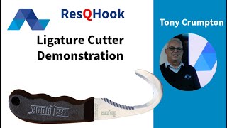 ResQHook Ligature Cutter Demonstration [upl. by Nerissa]