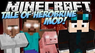 THE TALE OF HEROBRINE  Minecraft Mod Showcase [upl. by Adianes]