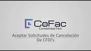 Acepta o rechaza una solicitud de cancelación de CFDI 40 [upl. by Tristas708]