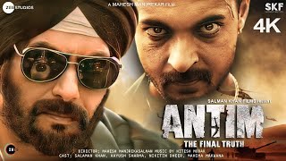 Antim  FULL MOVIE 4K HD Facts  Salman Khan  Aayush Sharma  Mahesh Manjrekar  Mahima Makwana [upl. by Quennie]