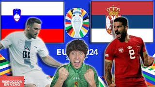 🔴ESLOVENIA vs SERBIA EN VIVO  REACCIÓN DE BOLIVIANO A LA EUROCOPA 2024🔴 [upl. by Lladnor]