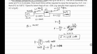 7 Heat energy is supplied at a constant rate to 400 g of ice at 0°C The ice is converted into [upl. by Hefter]