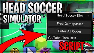 Head Soccer Simulator Script Hack Auto Click amp Free Gamepass Redeem All Codes Roblox Pastebin 2024 [upl. by Amandy939]