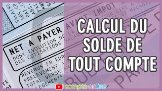 Spécificités du calcul du solde de tout compte [upl. by Joe]