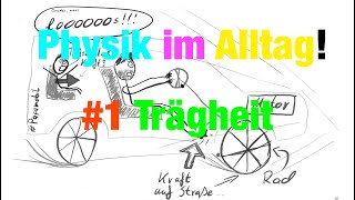 TRÄGHEIT im Alltag ganz einfach erklärt  Der Physiklehrer [upl. by Louie]