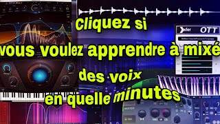 Voici la meilleure façon de mixé vos voix dans fl studio en 2024 [upl. by Suoivatra]