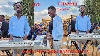 IGITARAMO TWISE ISAHA IMWE KUBA MUBIKARI BYIMANA PIANIST MUVANDIMWE DAUDI UWOMUMENYEREYE NAKIVAL [upl. by Eddie]