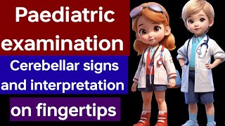 Cerebellum examination Cerebellar signs 🛑 Paediatric examination on fingertips by DR JUNAID [upl. by Lednic]