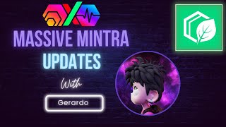 Massive Mintra Updates With Founder Gerardo [upl. by Orlantha773]