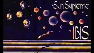 Ibis ► The Valley Of Mists HQ Audio Sun Supreme 1974 [upl. by Lletnwahs]