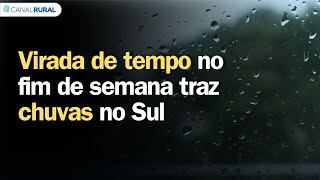 Previsão do tempo  Brasil 15 dias Virada de tempo no fim de semana traz chuvas no Sul [upl. by Cynara763]