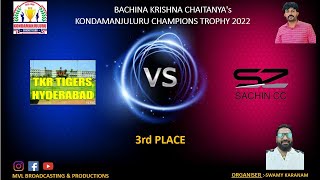 BACHINA KRISHNA CHAITANYAS KCT AP 2022 3rd PLACE  TKR TIGERS HYDERABAD vs SACHIN CC CHENNAI [upl. by Anitsirt]