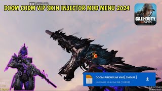 DOOM CODM FREE VIP SKIN INJECTOR MOD MENU 2024 UPDATED  DOOM CODM  codmskininjector2024 [upl. by Marijo]