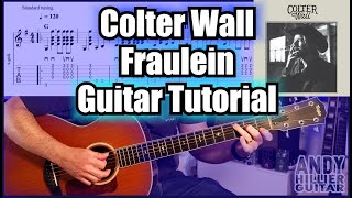 How to play Colter Wall  Fraulein Guitar Tutorial Lesson [upl. by Kimura54]