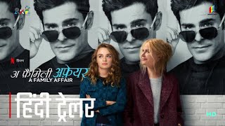 A Family Affairs 2024 Official Hindi Trailer  A family affairs trailer in hindi  a family affair [upl. by Dorr]