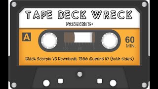 Black Scorpio vs Downbeat 1986 Queens NY both sides [upl. by Xenia]