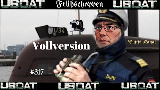 UBOAT 317 Frühschoppen in der Vollversion [upl. by Kyrstin624]