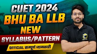 CUET BHU BA LLB 2024 Syllabus । BA LLB Eligibility Criteria । CUET BA LLB Exam Pattern । CUET BA LLB [upl. by Newsom]