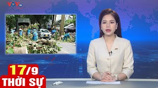 Bản tin trưa ngày 179  Tin tức thời sự mới nhất hôm nay  VOV [upl. by Biamonte]