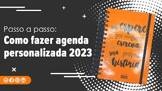 Como fazer agenda personalizada 2023  Passo a passo  Marpax [upl. by Frederick]