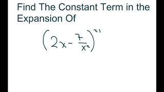 Find The Constant Term in The Binomial Expansion Of 2x7x221 [upl. by Kcirdot266]