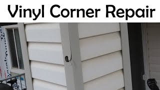 Repairing Vinyl Siding Corners for Dummies [upl. by Tiemroth]