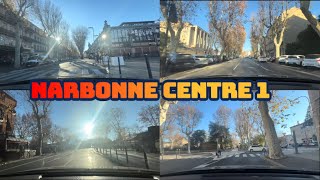 NARBONNE PETIT TOUR DU CENTRE VILLE EN VOITURE CAR DRIVE ROADTRIP [upl. by Eenrahc]