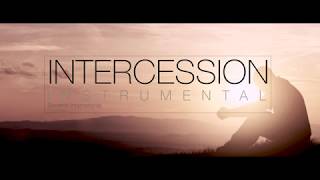 PROPHETIC INTERCESSION INSTRUMENTAL [upl. by Hairym]