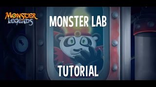 Monster Lab Tutorial  Monster Legends [upl. by Eldwin27]