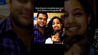 Real pair❣️💓 Mukund Varadharajan and Indhu Rebecca Varghese❤💞 [upl. by Roanne972]