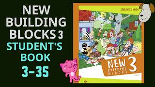 New Building Blocks 3 Students Book 335 [upl. by Fernande]