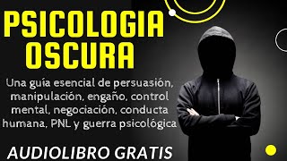 PSICOLOGIA OSCURA STEVEN TURNER 😲 audiolibro completo en español voz real humana [upl. by Delmer]