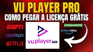 Aplicativo IPTV Vu Player Pro É Bom  Como Ganhar Licença Grátis Vale a Pena [upl. by Charisse133]