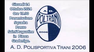 La Polisportiva Trani si presenta alla Città [upl. by Yesnik]