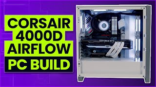 Corsair 4000D Airflow PC Build  i9 11900K amp RTX 3080 [upl. by Assilav]