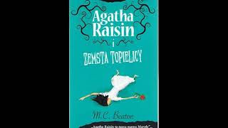 Agatha Raisin i zemsta topielicy za pomocą MC Beaton  Audiobook Pl całość po polsku [upl. by Milzie]