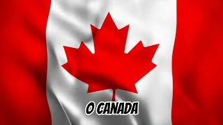 O Canada  Canada National Anthem [upl. by Car]