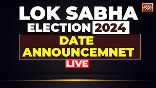 Lok Sabha 2024 Election Dates Announcement LIVE  Election Commission Press Conference LIVE [upl. by Tice]