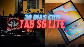 30 dias com TAB S6 LITE  melhor CUSTOBENEFÍCIO 2024 [upl. by Toblat73]