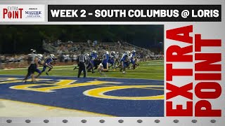 Extra Point Week 2  Loris 55 South Columbus 6  FINAL [upl. by Nagn62]