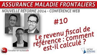 Le revenu fiscal de référence  comment estil calculé CMU [upl. by Haimehen]