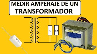 Como Medir el Amperaje de un TRANSFORMADOR How to measure the amperage of a transformer [upl. by Ginsberg947]