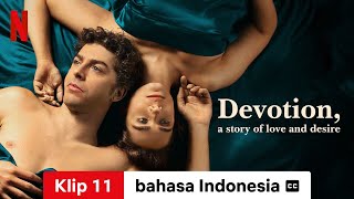 Devotion a Story of Love and Desire Season 1 Klip 11 dengan subtitle  Trailer bahasa Indonesia [upl. by Younger]