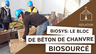 Le système constructif Biosys en béton chanvre  BIOSFAIRE [upl. by Ynohtnaeoj]