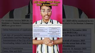 JEE Mains Exam Date Announced 2025 by NTA Today jeemain JEE Mains Exam Date 2025 jee nta kota [upl. by Sandon]