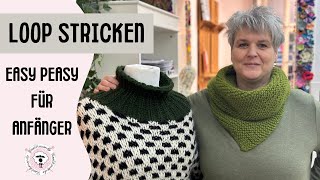 Easy Peasy Loop  Schal stricken für Anfänger  Tuch mit Twist [upl. by Aicilaanna954]