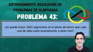 Olimpiadas de matemáticas 2021 Entrenamiento Ejercicios resueltos Problema 43 [upl. by Nehtanhoj]