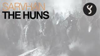 SARVHAN  The Huns  Turkic War Music  quotHunlarquot [upl. by Socram]