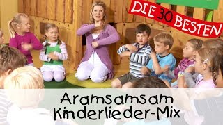 🎶 Aramsamsam  KinderliederMix  Singen Tanzen und Bewegen [upl. by Ntisuj]