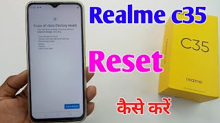 realme c35 reset kaise kare  how to reset realme c35  realme c35 mobile reset kaise kare [upl. by Awra]